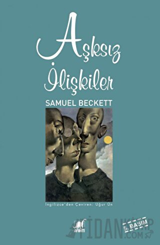 Aşksız İlişkiler Samuel Beckett