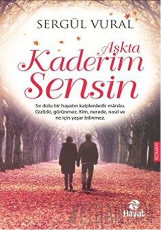 Aşkta Kaderim Sensin Sergül Vural