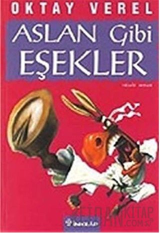 Aslan Gibi Eşekler Oktay Verel