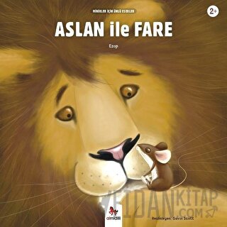 Aslan ile Fare - Minikler İçin Ünlü Eserler Ezop