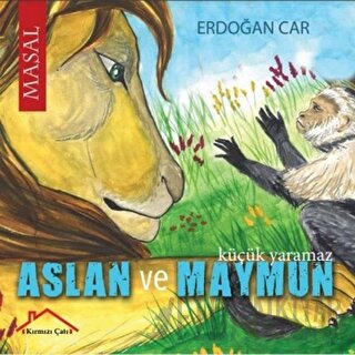 Aslan ve Maymun Erdoğan Car