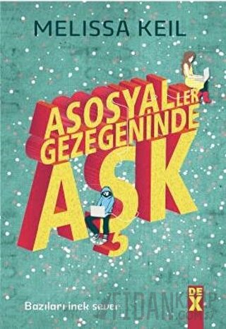 Asosyaller Gezegeninde Aşk Melissa Keil