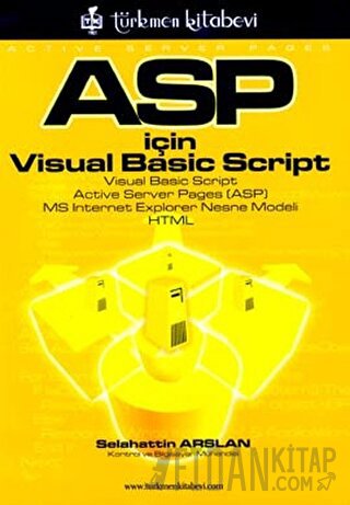 ASP İçin Visual Basic Script Selahattin Arslan