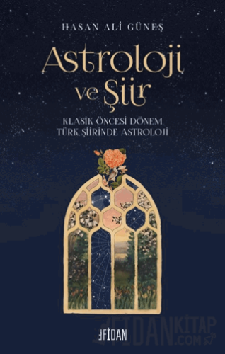 Astroloji ve Şiir Hasan Ali Güneş