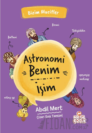 Astronomi Benim İşim Abdil Mert