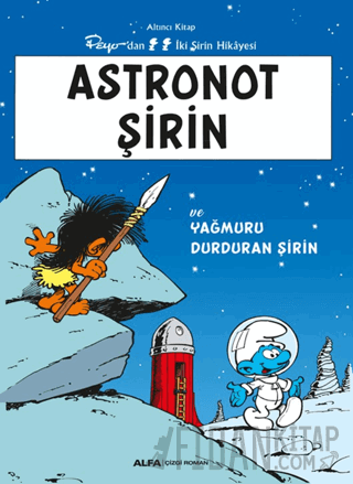 Astronot Şirin ve Yağmuru Durduran Şirin Kolektif