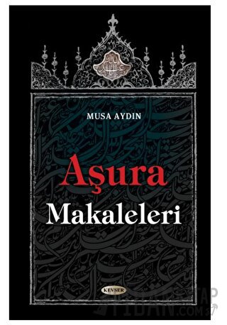 Aşura Makaleleri Musa Aydın