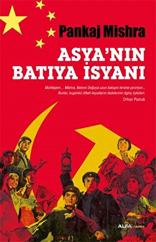 Asya’nın Batıya İsyanı Mustafa Küpüşoğlu