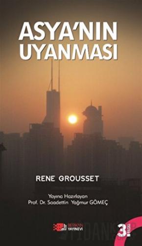 Asya’nın Uyanması Rene Grousset