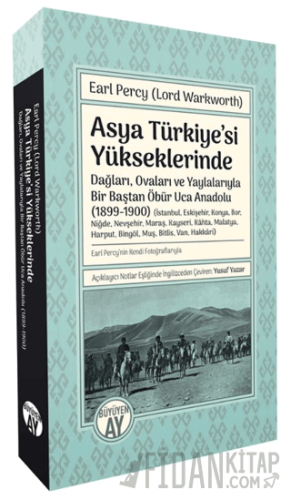 Asya Türkiye’si Yükseklerinde Earl Percy