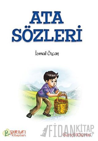 Ata Sözleri İsmail Özcan