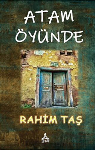 Atam Öyünde Rahim Taş