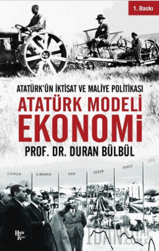 Atatürk Modeli Ekonomi Duran Bülbül