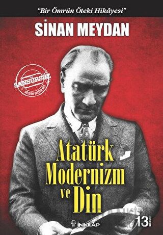 Atatürk Modernizm ve Din Sinan Meydan