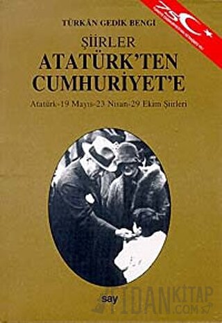 Atatürk’ten Cumhuriyet’e Türkan Gedik Bengi