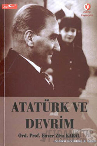 Atatürk ve Devrim Enver Ziya Karal