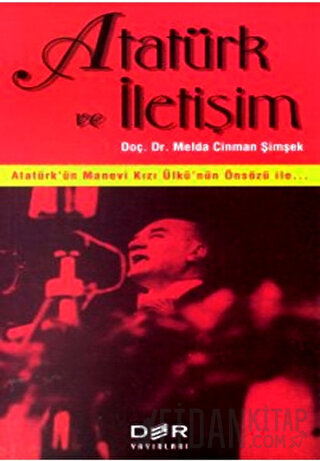 Atatürk ve İletişim Melda Cinman Şimşek