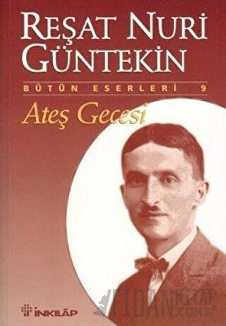 Ateş Gecesi Reşat Nuri Güntekin