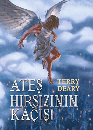 Ateş Hırsızı’nın Kaçışı Terry Deary