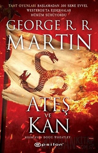 Ateş ve Kan George R. R. Martin