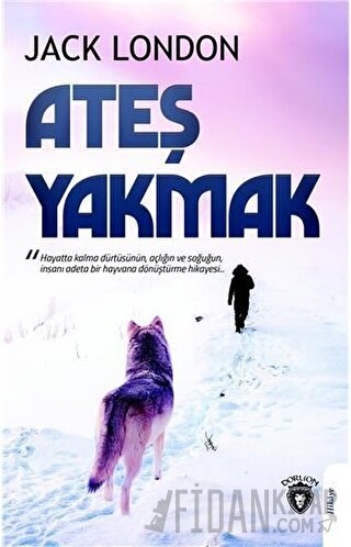 Ateş Yakmak Jack London