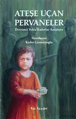 Ateşe Uçan Pervaneler Kolektif