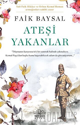 Ateşi Yakanlar Faik Baysal