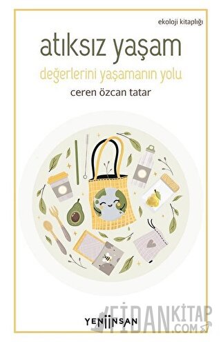 Atıksız Yaşam Ceren Özcan Tatar