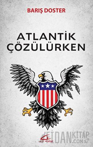 Atlantik Çözülürken Barış Doster