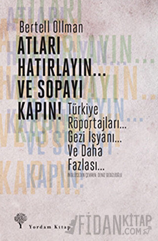 Atları Hatırlayın... Ve Sopayı Kapın ! Bertell Ollman