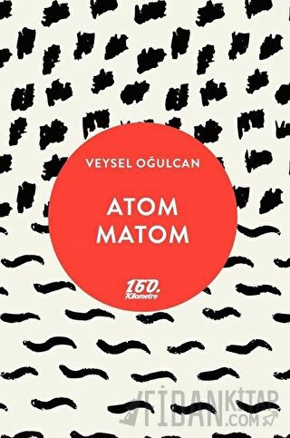 Atom Matom Veysel Oğulcan