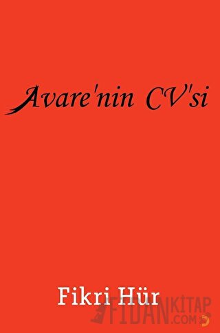 Avare’nin CV’si Fikri Hür