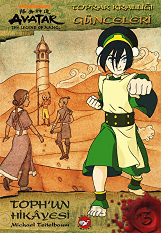 Avatar - Toph’un Hikayesi Michael Teitelbaum