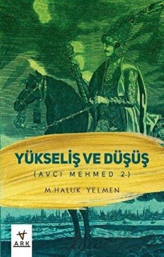 Avcı Mehmed 2 M. Haluk Yelmen