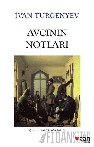 Avcının Notları Ivan Sergeyevich Turgenev