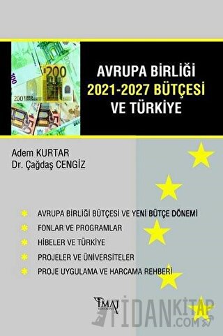 Avrupa Birliği 2021-2027 Bütçesi ve Türkiye Adem Kurtar