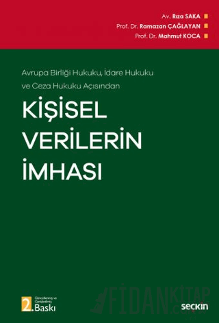 Avrupa Birliği Hukuku, İdare Hukuku ve Ceza Hukuku AçısındanKişisel Ve