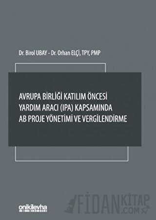 Avrupa Birliği Katılım Öncesi Yardım Aracı (IPA) Kapsamında AB Proje Y