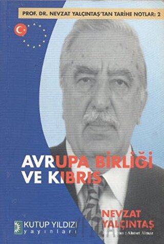 Avrupa Birliği ve Kıbrıs Nevzat Yalçıntaş