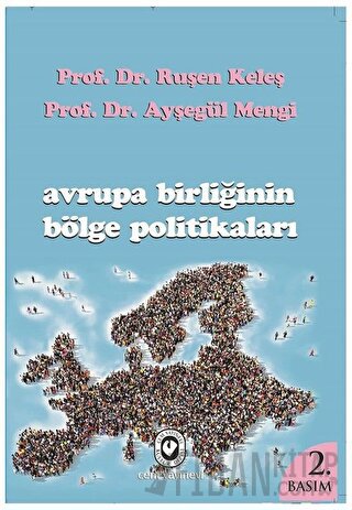 Avrupa Birliğinin Bölge Politikaları Ayşegül Mengi