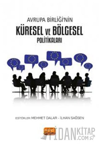 Avrupa Birliği'nin Küresel ve Bölgesel Politikaları Bayram Sinkaya