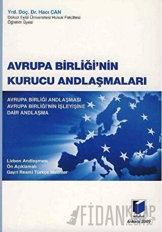 Avrupa Birliği'nin Kurucu Andlaşmaları Hacı Can