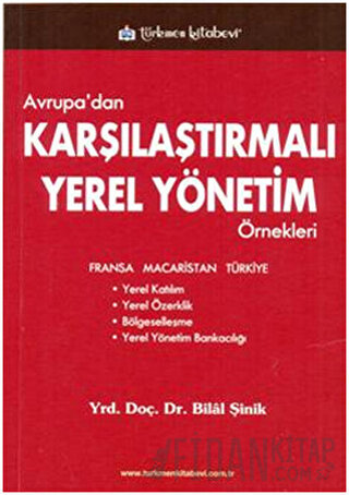 Avrupa’dan Karşılaştırmalı Yerel Yönetim Örnekleri Bilal Şinik