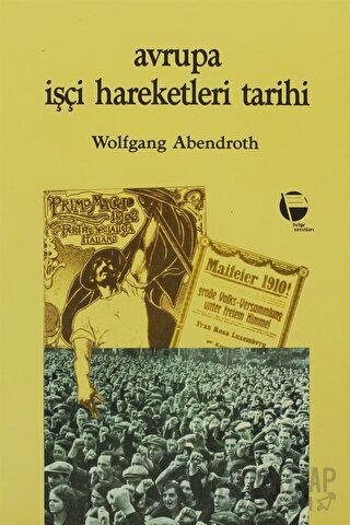 Avrupa İşçi Hareketleri Tarihi Wolfgang Abendroth