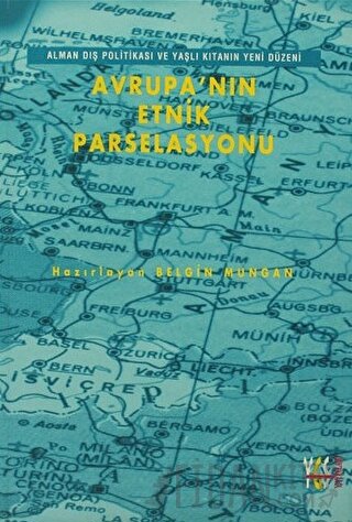 Avrupa’nın Etnik Parselasyonu Kolektif