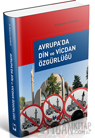 Avrupa'da Din ve Vicdan Özgürlüğü Muhterem Dilbirliği