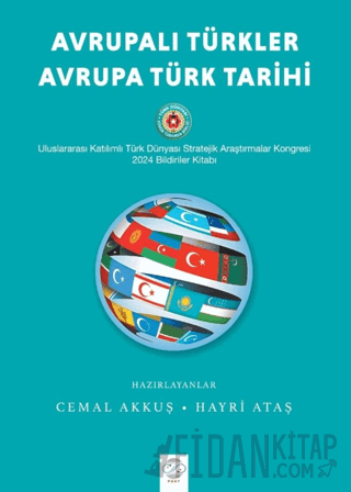 Avrupalı Türkler- Avrupa Türk Tarihi (Ciltli) Kolektif