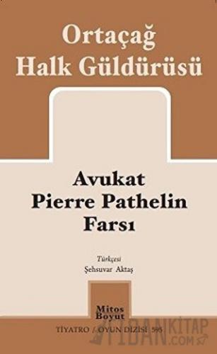 Avukat Pierre Pathelin Farsı Kolektif