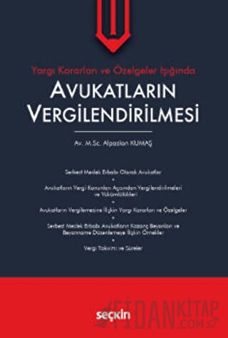 Yargı Kararları ve Özelgeler IşığındaAvukatların Vergilendirilmesi Alp