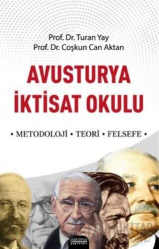 Avusturya İktisat Okulu Coşkun Can Aktan